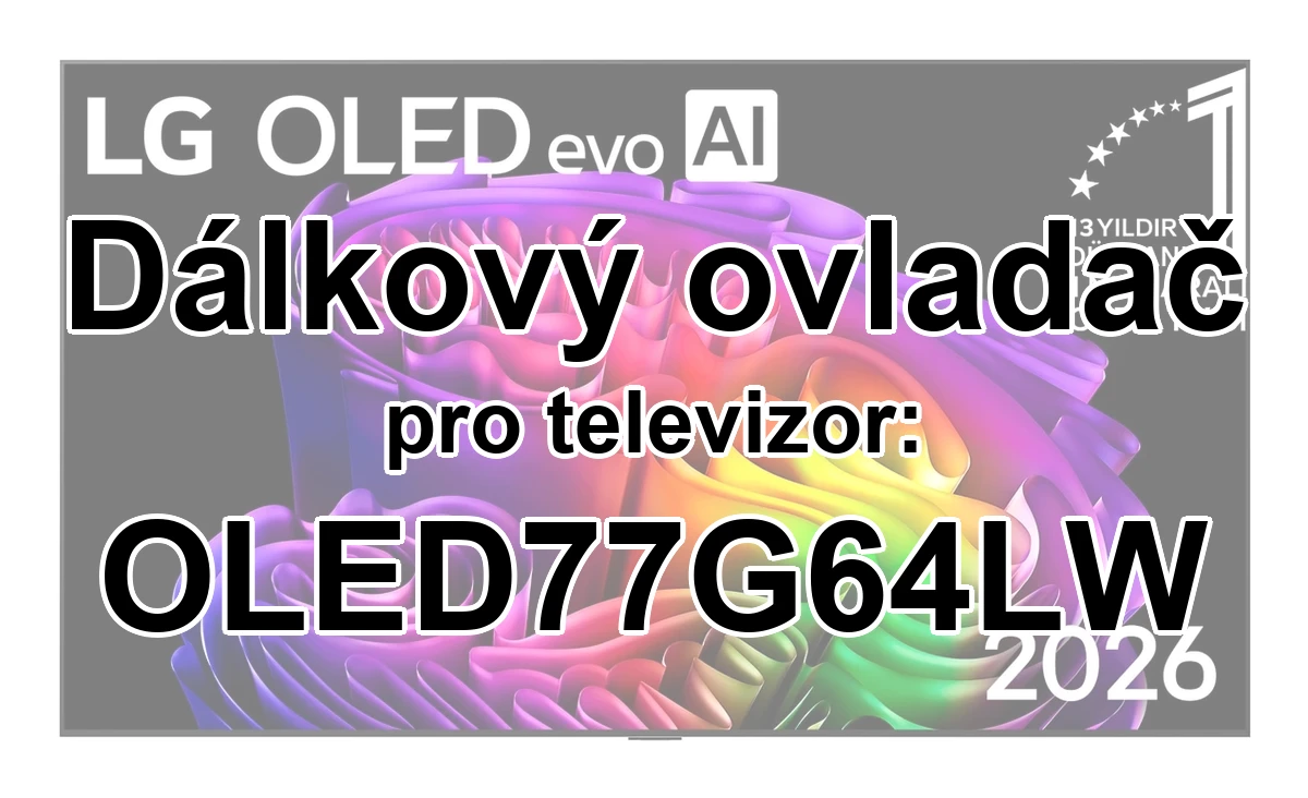 LG OLED77G64LW náhradní dálkový ovladač pro seniory