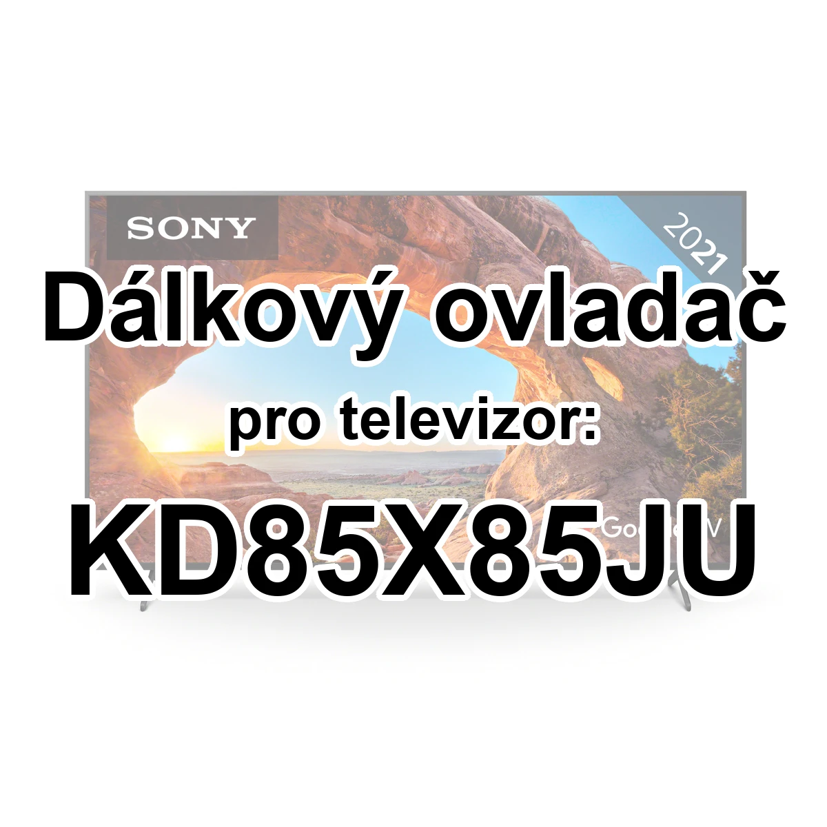 Sony KD85X85JU originální dálkový ovladač