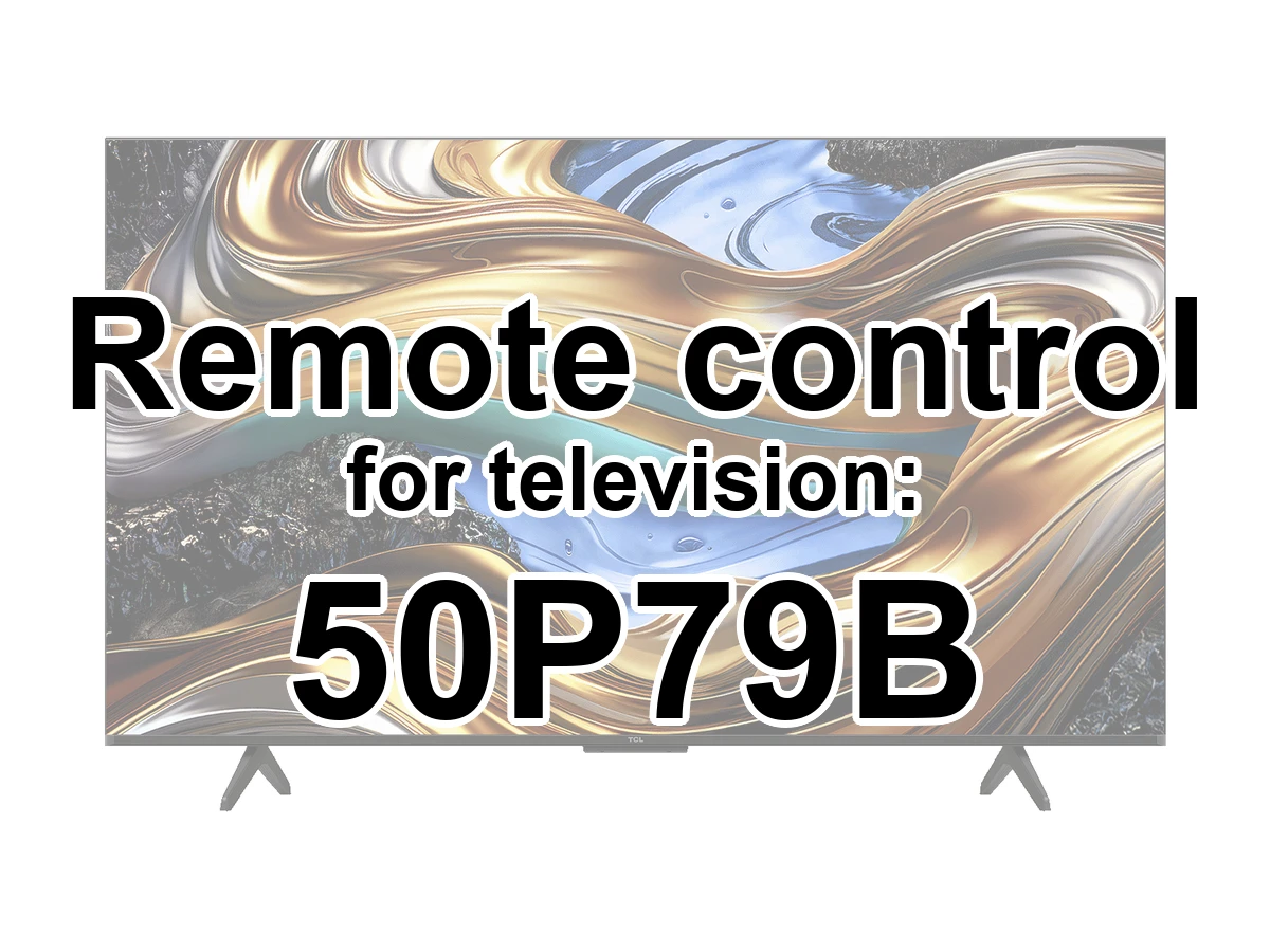 TCL 50P79B replacement remote control for seniors