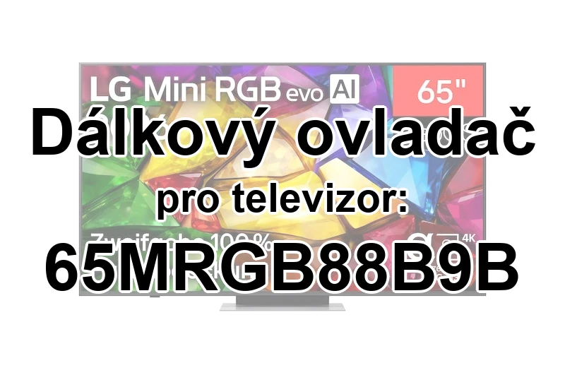 LG 65MRGB88B9B náhradní dálkový ovladač jiného vzhledu