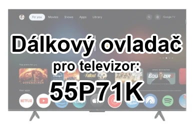 TCL 55P71K náhradní dálkový ovladač pro seniory