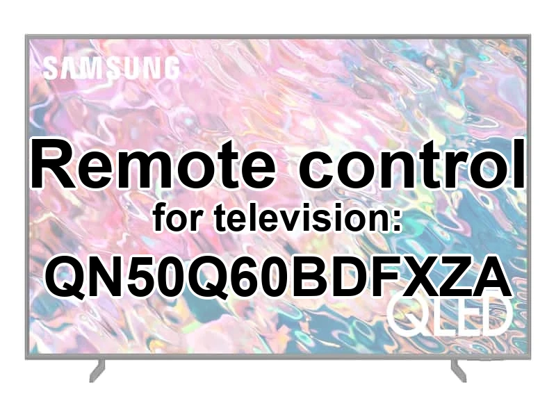 Samsung QN50Q60BDFXZA replacement remote control for seniors