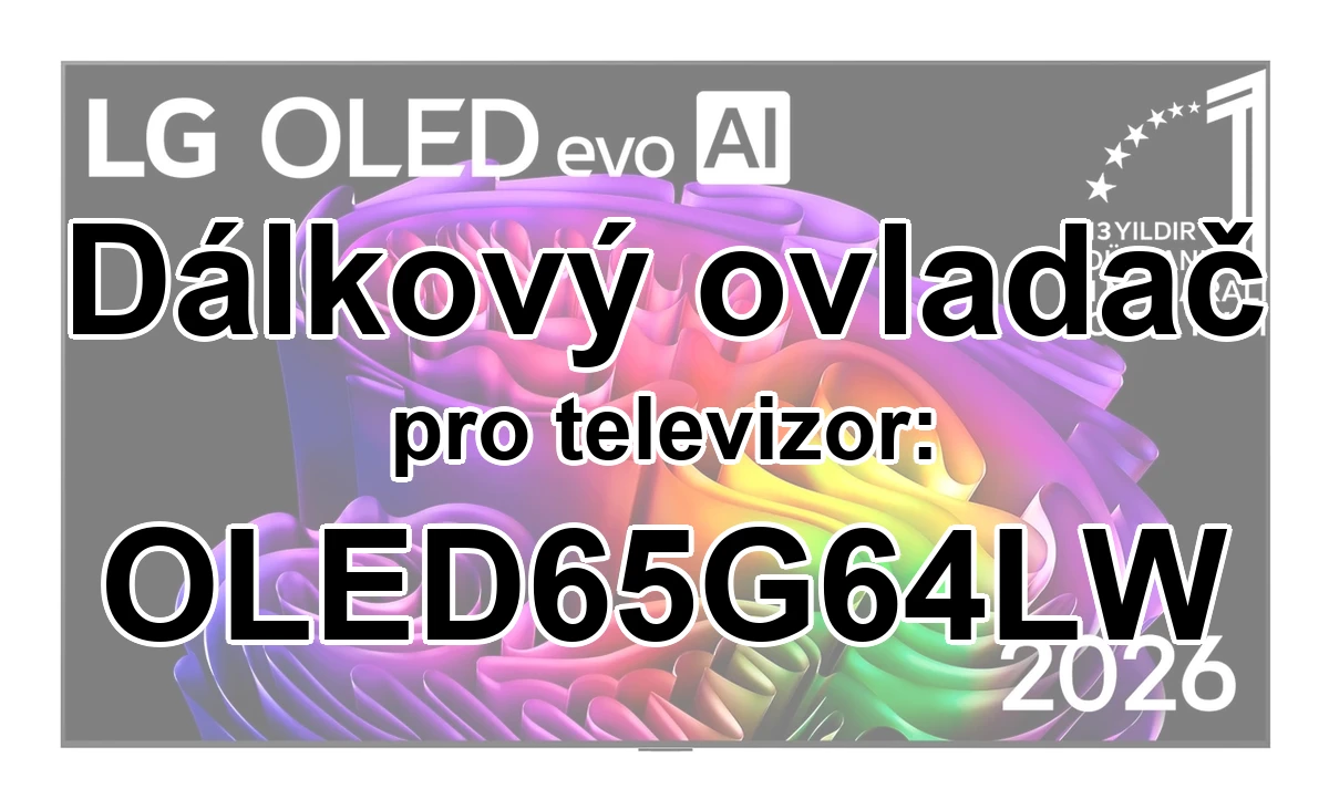 LG OLED65G64LW náhradní dálkový ovladač pro seniory
