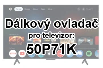 TCL 50P71K originální dálkový ovladač