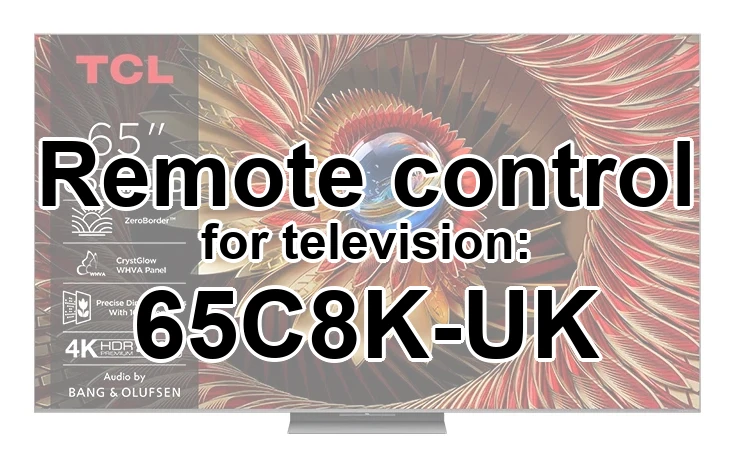 TCL 65C8K-UK original remote control
