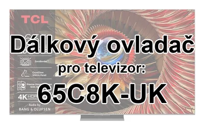 TCL 65C8K-UK náhradní dálkový ovladač pro seniory