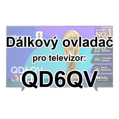 Hisense QD6QV náhradní dálkový ovladač pro seniory