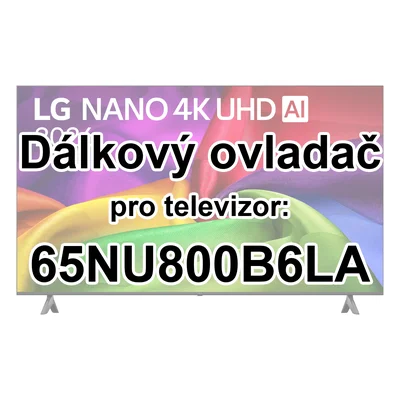 LG 65NU800B6LA originální dálkový ovladač