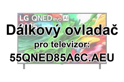 LG 55QNED85A6C.AEU náhradní dálkový ovladač jiného vzhledu